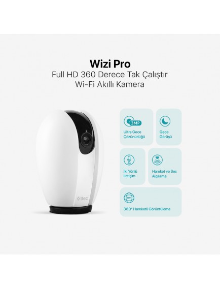 ttec Wizi Pro Full HD 360 Derece Tak Çalıştır Wi-Fi Akıllı Kamera